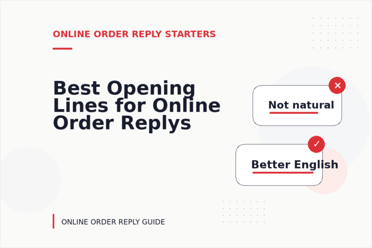 Best Opening Lines for Online Order Replys Best Opening Lines for Online Order Replys