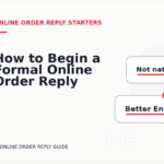 How to Begin a Formal Online Order Reply