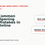Common Opening Mistakes in Online Order Replys