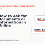 How to Ask for Documents or Information in Online Order Reply English