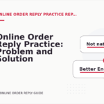 Online Order Reply Practice: Problem and Solution Replies
